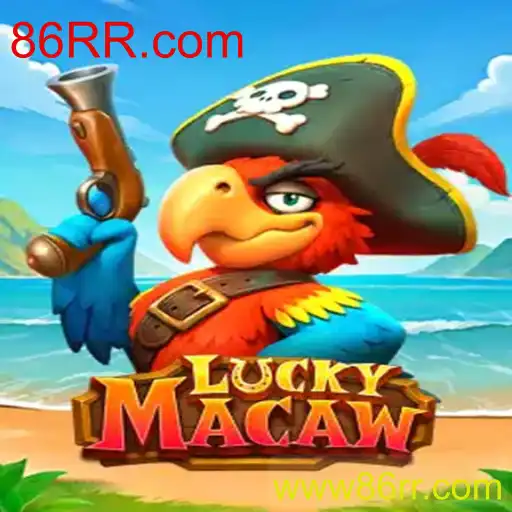 Descubra LuckyMacaw: O Novo Fenômeno dos Jogos com 86RR.com